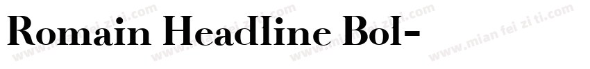 Romain Headline Bol字体转换